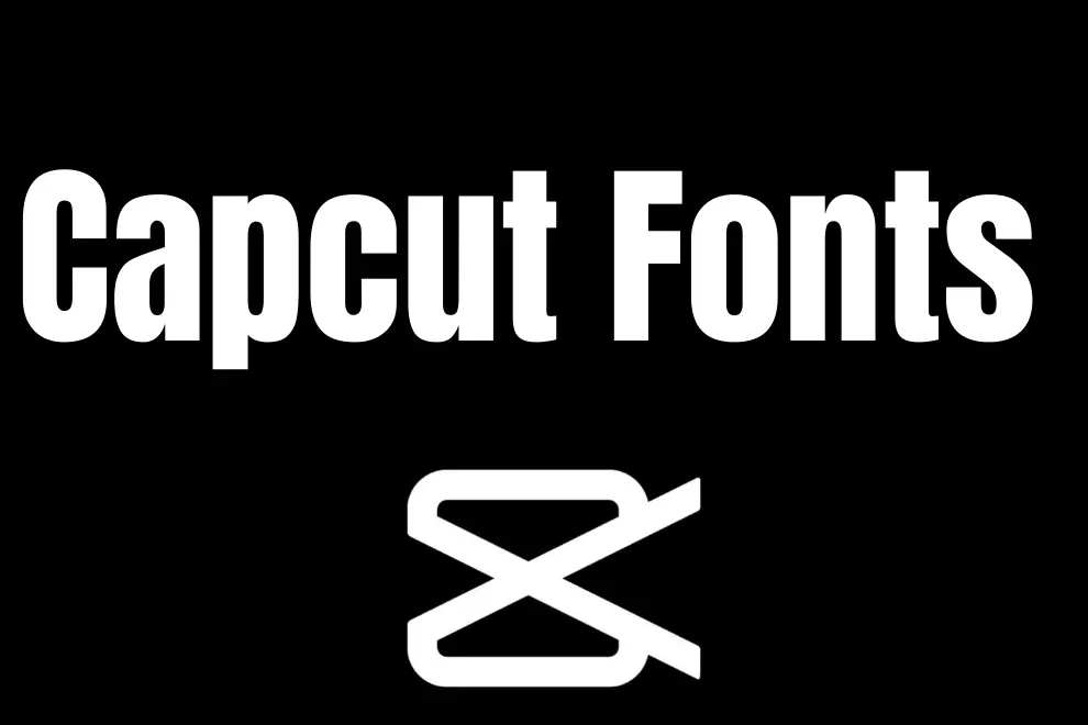 Capcut Fonts