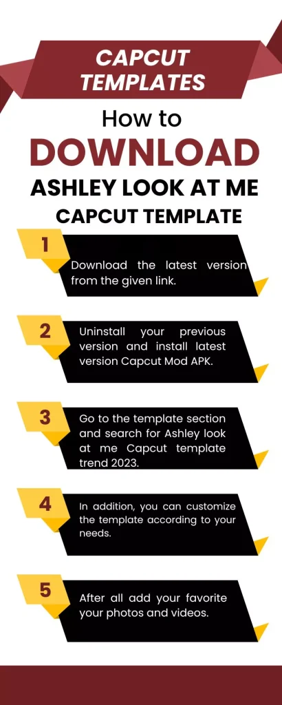 How to Download Ashley Look at Me Capcut Template?